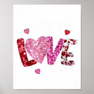 Póster Que Todo Lo Que Hagas Sea Hecho En Amor, San Valen