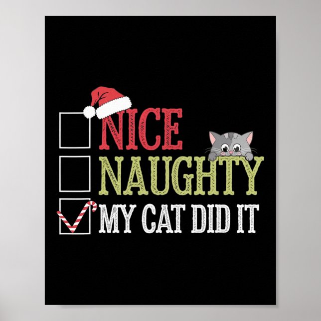Póster Qué travieso mi gato lo hizo Navidad a Cat Lover (Frente)