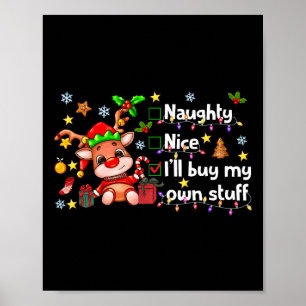 Póster Qué travieso que compraré mis propias cosas. Cute 