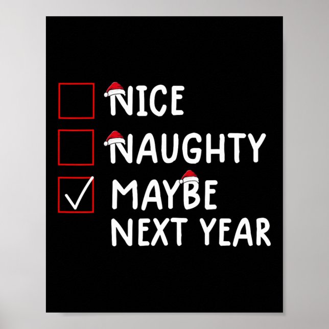 Póster Qué travieso tal vez los Navidades del próximo año (Frente)