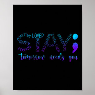 Póster Quédate mañana te necesita 1