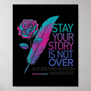 Póster Quédate Tu Historia No Ha Terminado Prevención Del