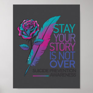Póster Quédate Tu Historia No Ha Terminado Prevención Del
