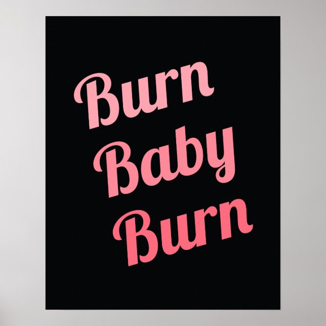 Póster Quema de fitness motivacional Bebé Rosa Negro (Frente)