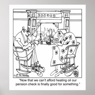 Póster Quema tu cheque de pensión para mantener caliente
