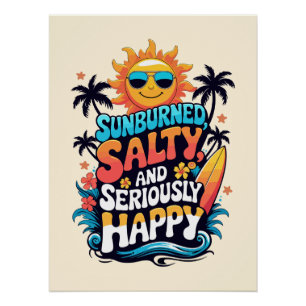 Póster Quemado por el Sol Salado y Feliz – Vibraciones Re
