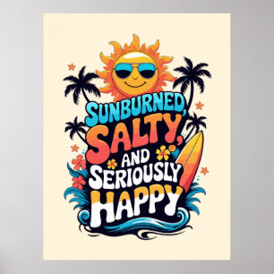 Póster Quemado por el Sol Salado y Feliz – Vibraciones Re
