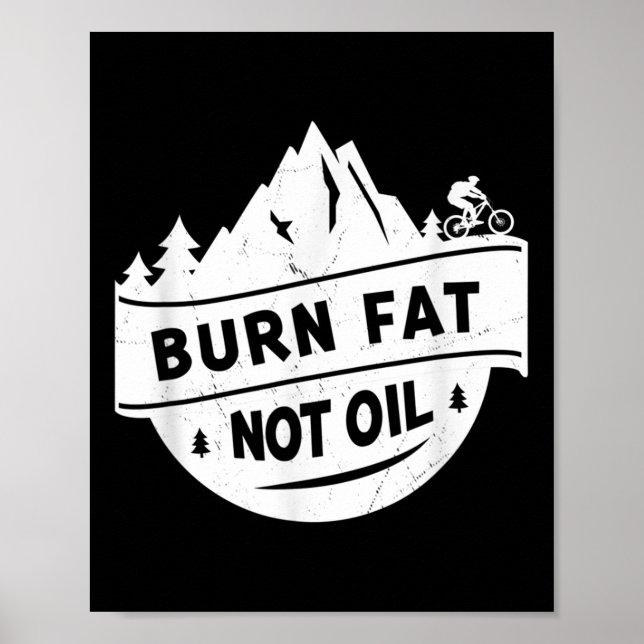 Póster Quemar grasa no aceite Bicicleta de montaña Mtb Me (Frente)