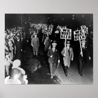 Póster ¡Queremos cerveza! Protesta contra la prohibición,