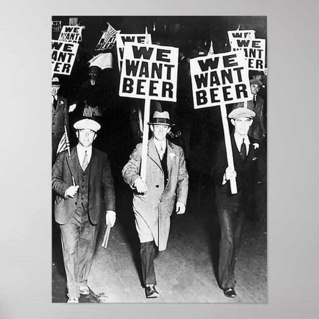 Póster Queremos Cervezas Protestando Por La Vieja Fotogra (Frente)