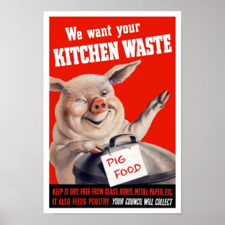 Póster Queremos tu cerdo de desperdicio de cocina — Segun