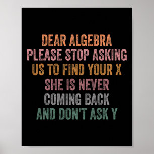 Póster Querida Álgebra Divertida Frase Sarcástica Escolar