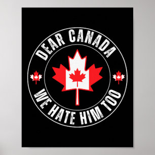 Póster Querida Canadá También Lo Odiamos Para Protesta Po