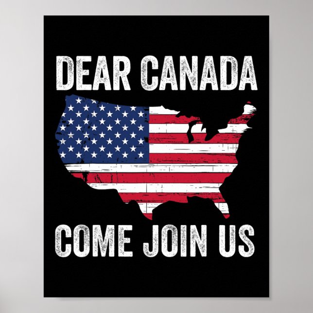 Póster Querida Canadá ven a unirse a nosotros Presidente  (Frente)