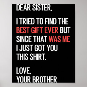 Póster Querida Hermana Cita Divertida Humor Hermano Chist