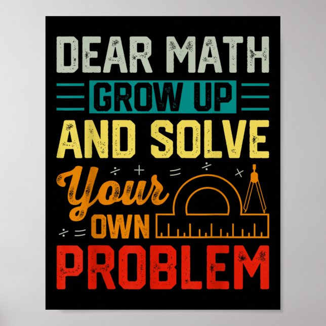 Póster Querida matemática: Crecer un problema gracioso re (Frente)
