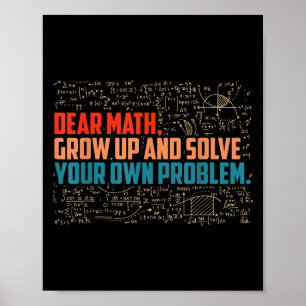 Póster Querida matemática crezca diciendo graciosas matem