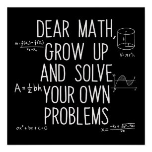 Póster Querida Matemáticas Crece Y Resuelve Tus Propios P
