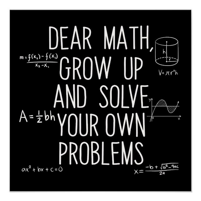 Póster Querida Matemáticas Crece Y Resuelve Tus Propios P (Anverso)