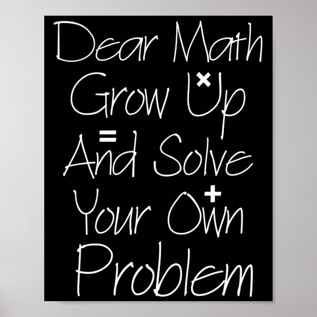 Póster Querida Math Crecer Y Resolver Tu Propio Problema (Frente)