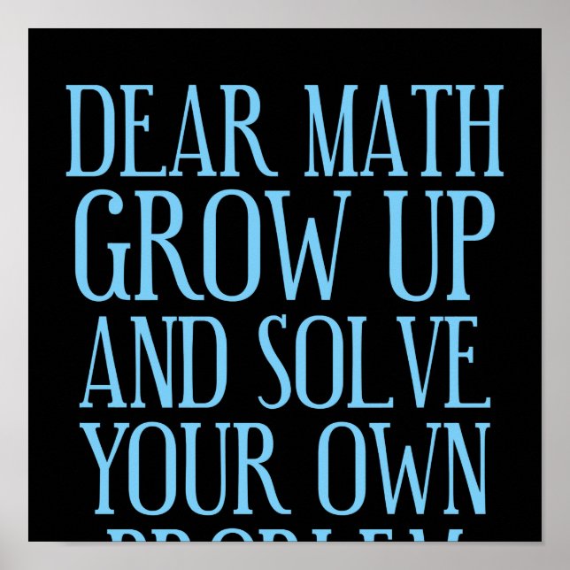 Póster Querida Math Crecer Y Resolver Tu Propio Problema (Frente)