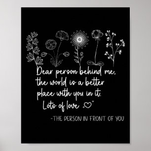 Póster Querida Persona Detrás De Mí, Eres Increíble Y Her