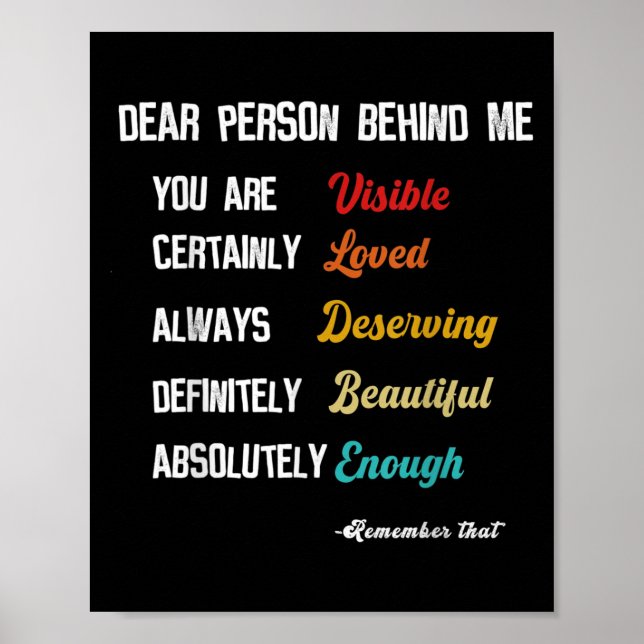 Póster Querida Persona Detrás De Mí Visible Querida Merec (Frente)
