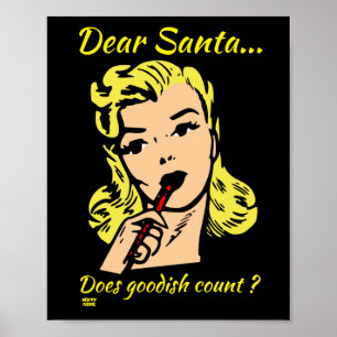 Póster QUERIDA SANTA. ¿GOODISH CUENTA? navidades gracioso