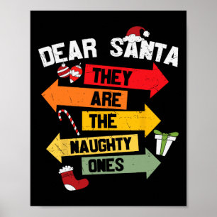Póster QUERIDA SANTA SON LOS Navidades MALOS Xma