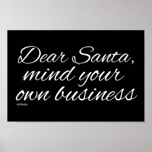 PÓSTER QUERIDA SANTA, TENGA EN CUENTA TU PROPIO NEGOCIO