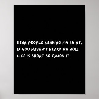 Póster Queridas Personas La Vida Es Corta Así Que Disfrút