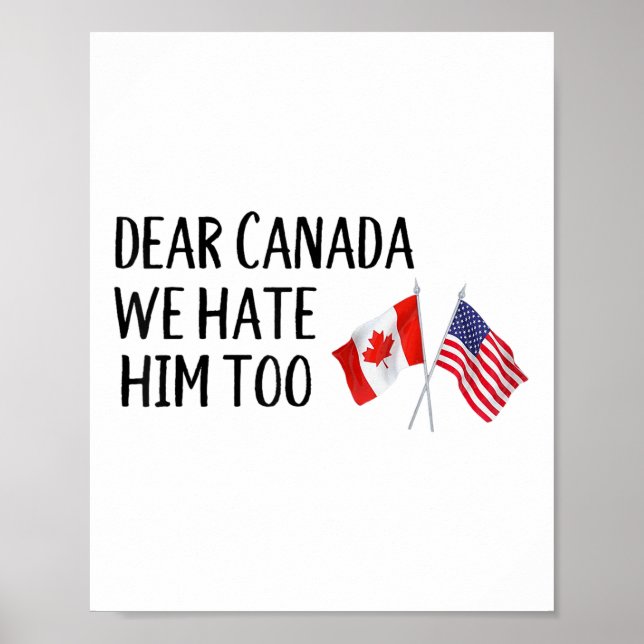 Póster Querido Canadá, nosotros también lo odiamos (Frente)