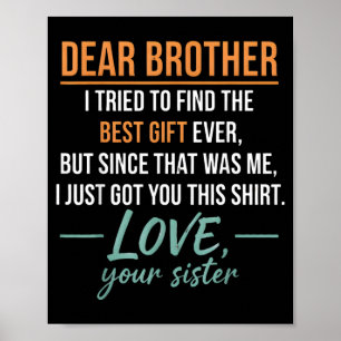 Póster Querido hermano cita divertida humor de hermanos b