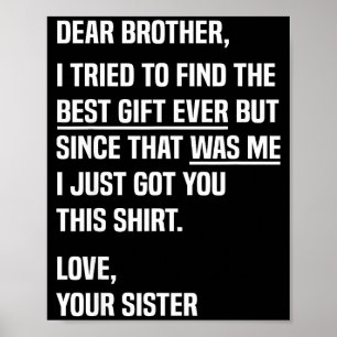 Póster Querido hermano cita divertida humor hermano broma