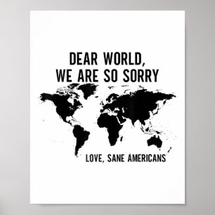 Póster Querido Mundo: Lo sentimos mucho, amamos a los est