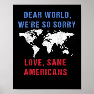 Póster Querido Mundo, sentimos mucho por los estadouniden