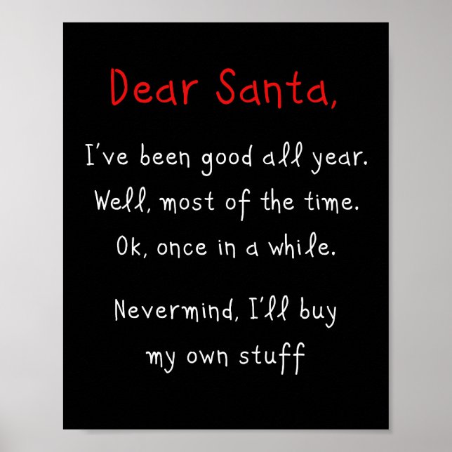 Póster Querido Papá Noel, compraré el humor de mis propio (Frente)