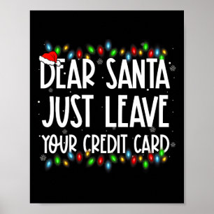 Póster Querido Papá Noel Deje Su Tarjeta De Crédito Famil