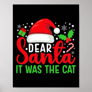 Póster Querido Papá Noel Fue El Gato Que Coincidió Con La