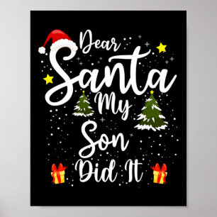 Póster Querido Papá Noel, lo hizo Navidades graciosos