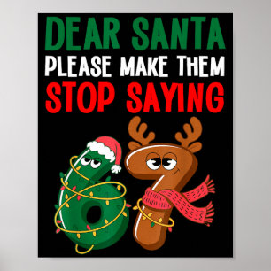 Póster Querido Santa 67 Divertida Navidad Seis Siete 6-7 