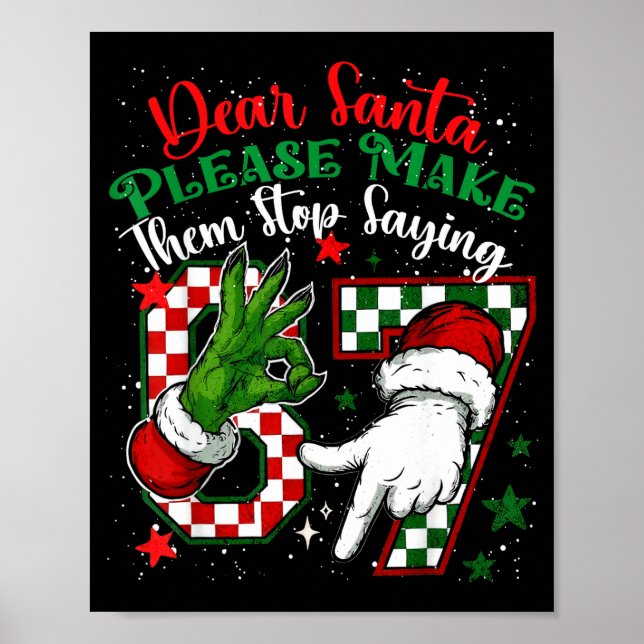 Póster Querido Santa 67 Divertida Navidad Seis Siete 6-7  (Frente)
