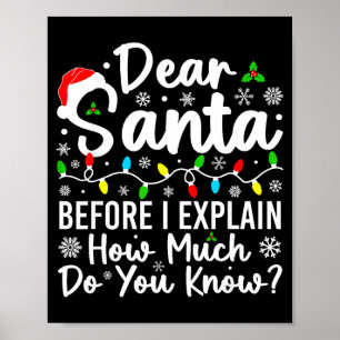 Póster Querido Santa Antes de Explicar Cuánto Sabes C