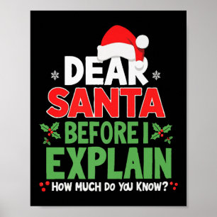 Póster Querido Santa Antes de Explicar Cuánto Sabes X