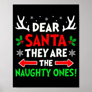 Póster Querido Santa Ellos Los Traviesos Navidad Xmas Hom