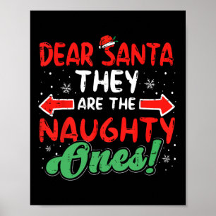 Póster Querido Santa Ellos Los Traviesos Navidad Xmas Hom
