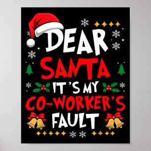 Póster Querido Santa Es Culpa De Mi Compañero De Trabajo