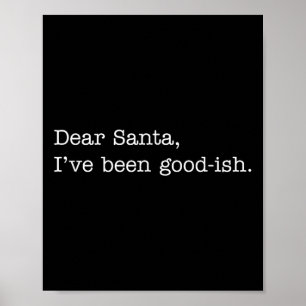 Póster Querido Santa He Sido Más o Menos Bueno, Frase Div