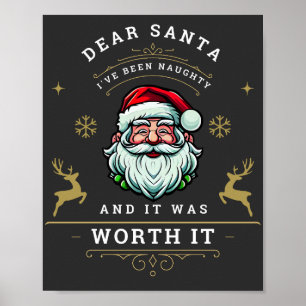 Póster Querido Santa, he sido travieso y valía la pena