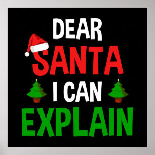 Póster Querido Santa I puedo explicar a Navidades gracios
